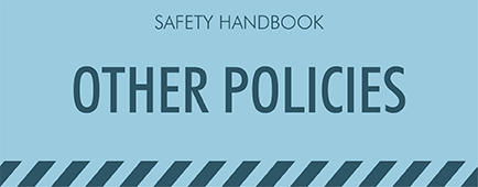 Safety Handbook - OTHER POLICIES course image