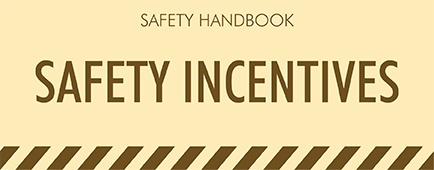 Safety Handbook - SAFETY INCENTIVES course image