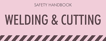 Safety Handbook - WELDING & CUTTING course image