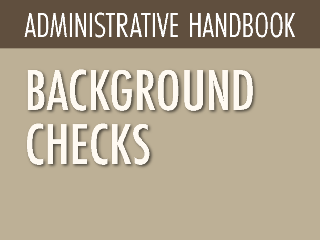 ADMINISTRATIVE HANDBOOK - BACKGROUND CHECKS course image