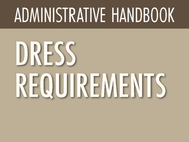 ADMINISTRATIVE HANDBOOK - DRESS REQUIREMENTS course image
