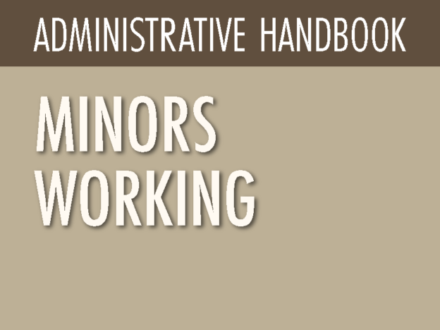 ADMINISTRATIVE HANDBOOK - MINORS WORKING course image