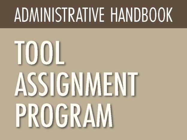 ADMINISTRATIVE HANDBOOK - TOOL ASSIGNMENT PROGRAM course image